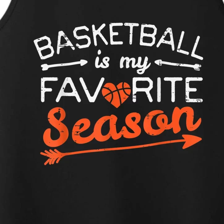 Basketball Is My Favorite Season Coach Player Men Women Performance Tank