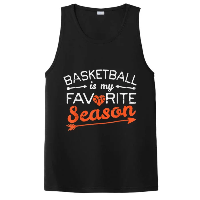 Basketball Is My Favorite Season Coach Player Men Women Performance Tank