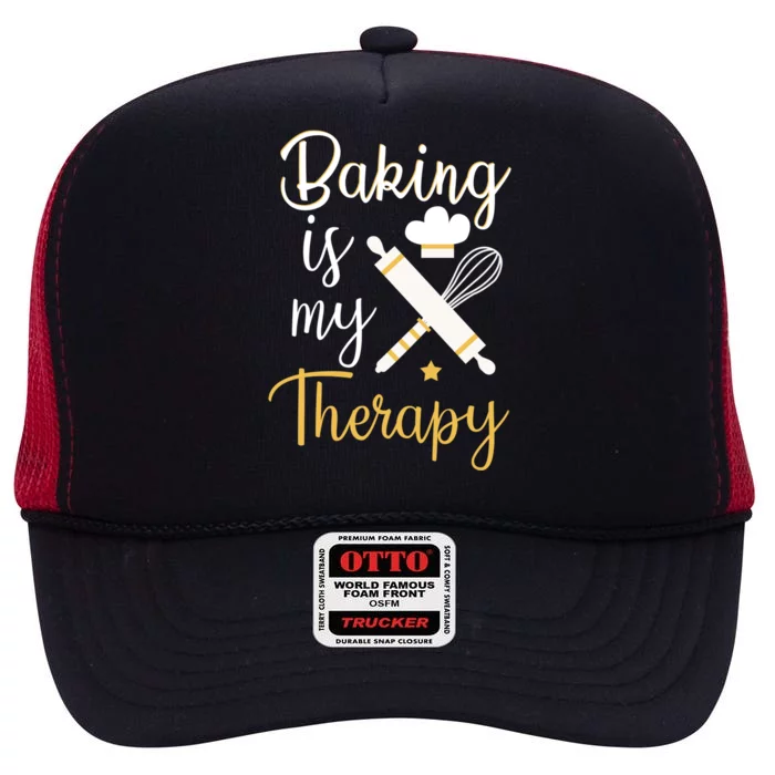 Baking Is My Therapy Baker Cookie Baking Cupcake Baker Cool Gift High Crown Mesh Trucker Hat