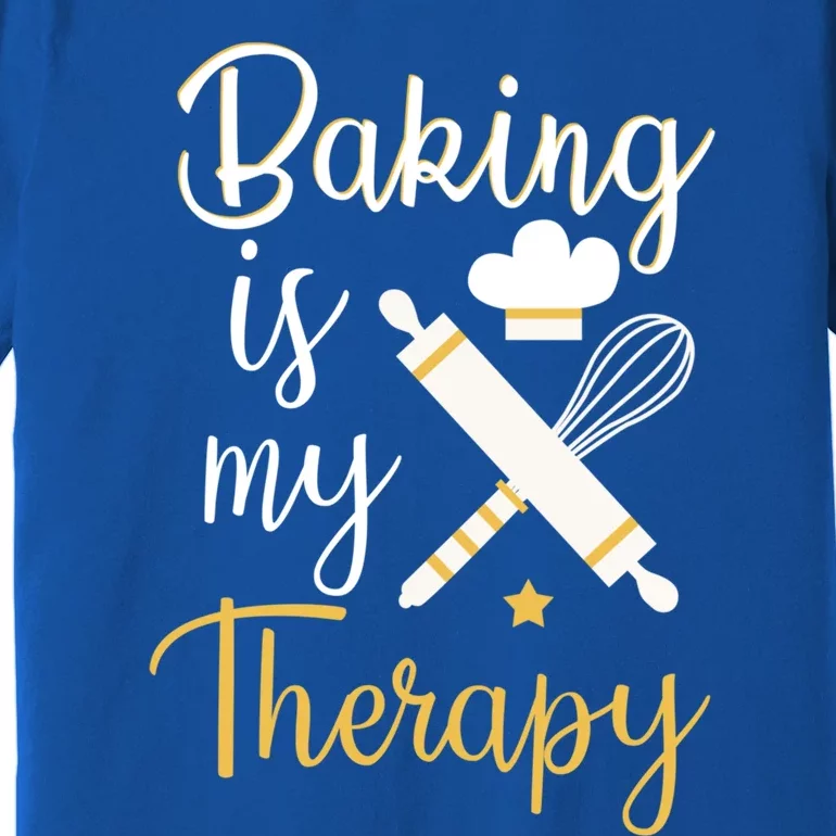 Baking Is My Therapy Baker Cookie Baking Cupcake Baker Cool Gift Premium T-Shirt