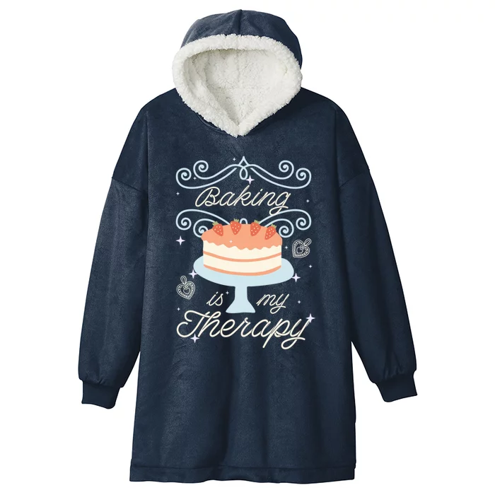 Baking Is My Therapy Baker Enthusiast Cool Gift Hooded Wearable Blanket