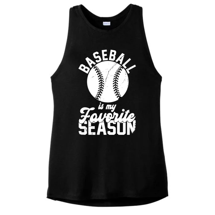 Baseball Is My Favorite Season Sport Lover Ladies Tri-Blend Wicking Tank