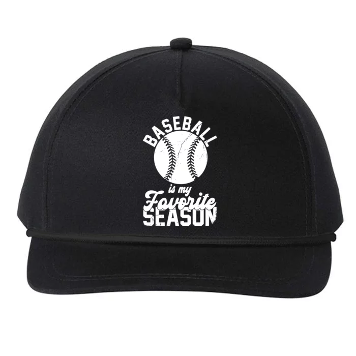 Baseball Is My Favorite Season Sport Lover Snapback Five-Panel Rope Hat