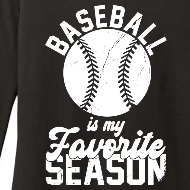 Baseball Is My Favorite Season Sport Lover Womens CVC Long Sleeve Shirt