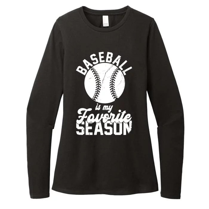 Baseball Is My Favorite Season Sport Lover Womens CVC Long Sleeve Shirt