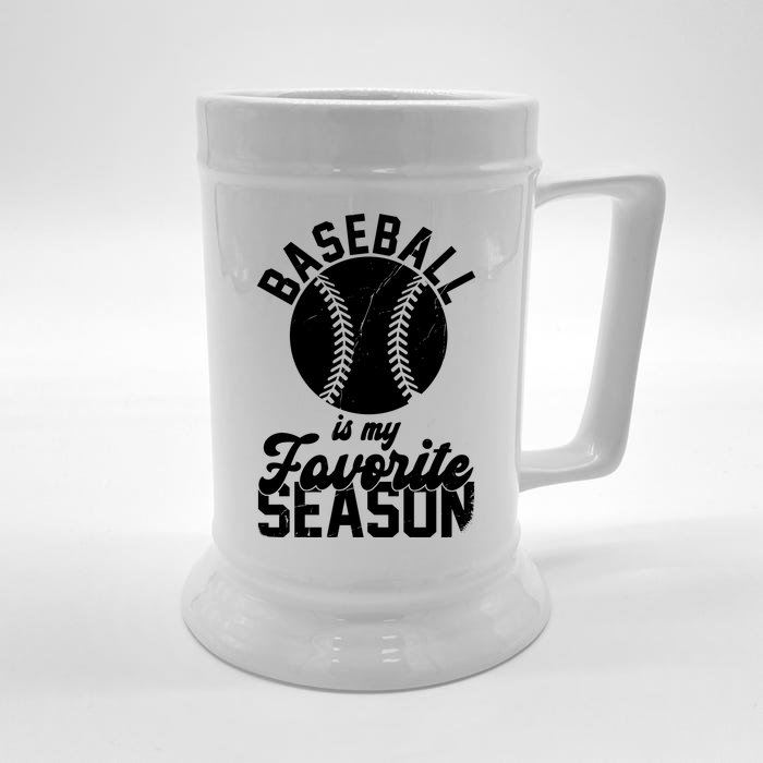 Baseball Is My Favorite Season Sport Lover Front & Back Beer Stein