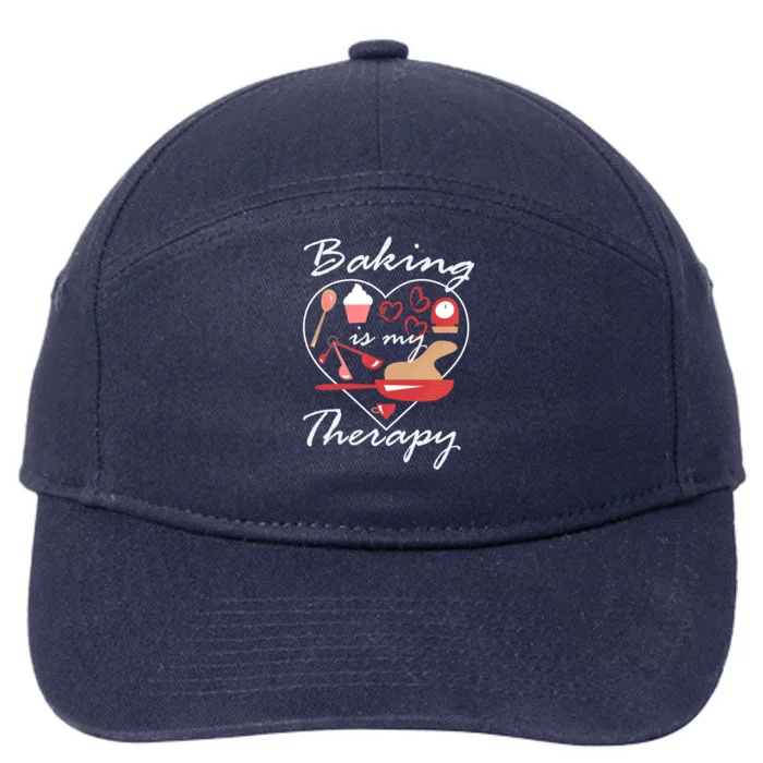 Baking Is My Therapy Baker Enthusiast Meaningful Gift 7-Panel Snapback Hat