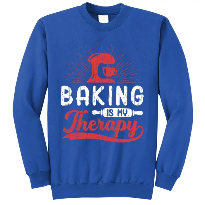 Baking Is My Therapy Funny Baker Cookie Bake Lover Graphic Cute Gift Sweatshirt