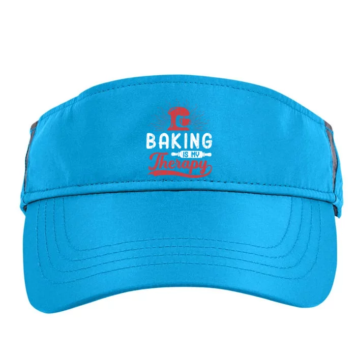 Baking Is My Therapy Funny Baker Cookie Bake Lover Graphic Cute Gift Adult Drive Performance Visor