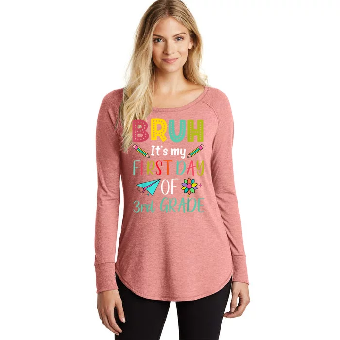 Bruh ItS My First Day Of Third Grade Funny Back To School Women's Perfect Tri Tunic Long Sleeve Shirt