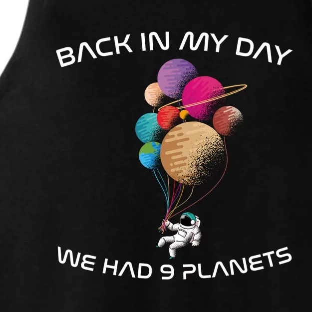 Back In My Day We Had Nine Planets Funny Space And Pluto Cool Gift Ladies Tri-Blend Wicking Tank