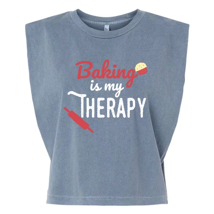 Baking Is My Therapy Baker Funny Chef Funny Gift Garment-Dyed Women's Muscle Tee