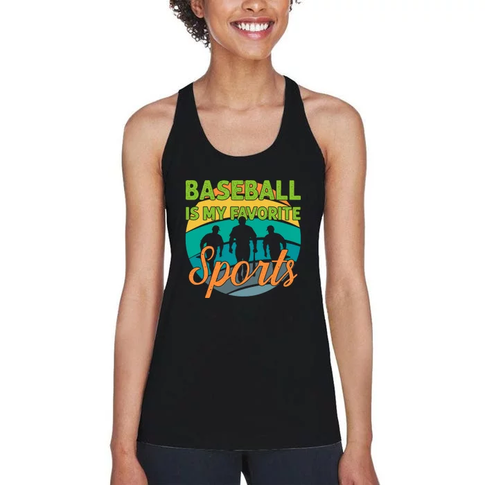 Baseball Is My Favorite Sports Gift For Baseball Player Sport Team Women's Racerback Tank