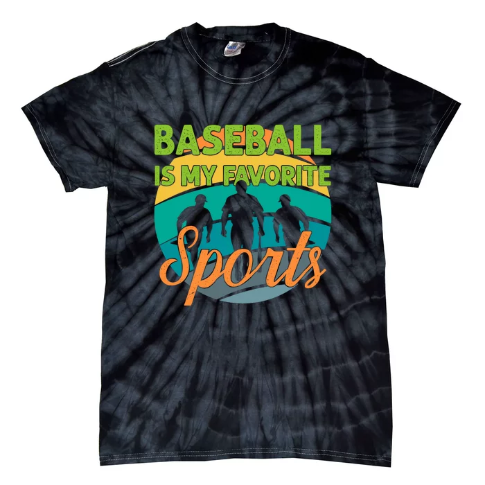 Baseball Is My Favorite Sports Gift For Baseball Player Sport Team Tie-Dye T-Shirt