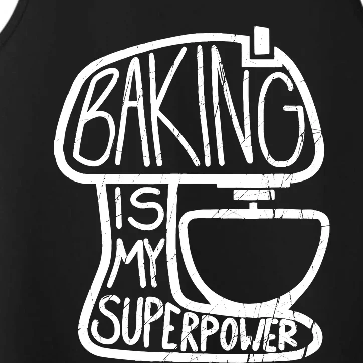 Baking Is My Superpower, Funny Baker Performance Tank