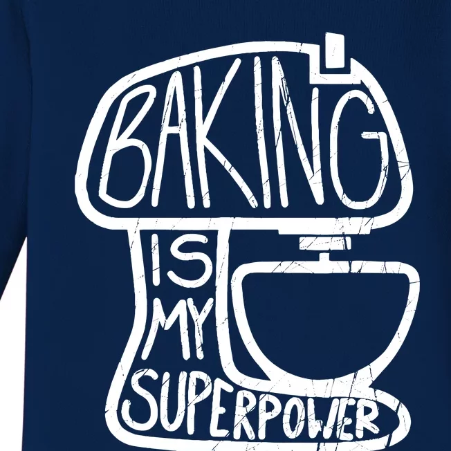 Baking Is My Superpower, Funny Baker Baby Long Sleeve Bodysuit