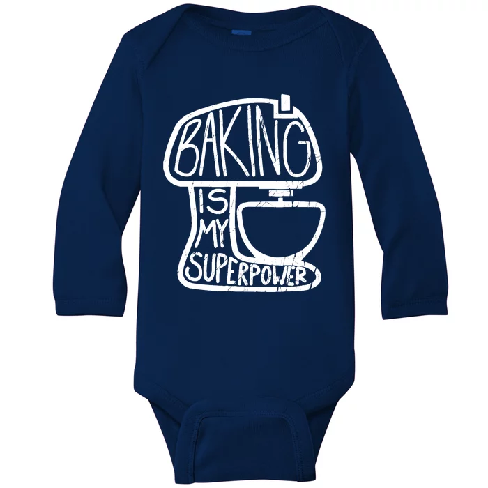 Baking Is My Superpower, Funny Baker Baby Long Sleeve Bodysuit