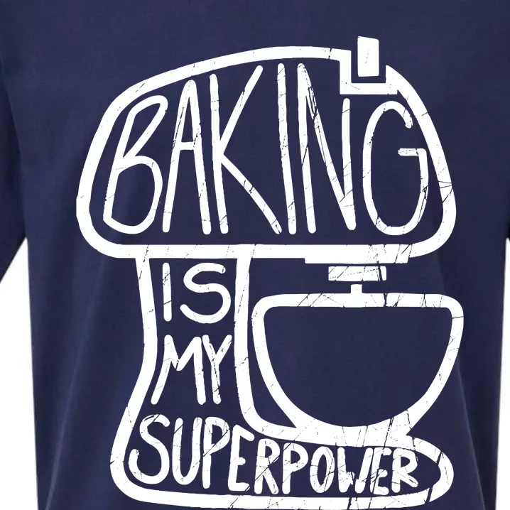 Baking Is My Superpower, Funny Baker Sueded Cloud Jersey T-Shirt