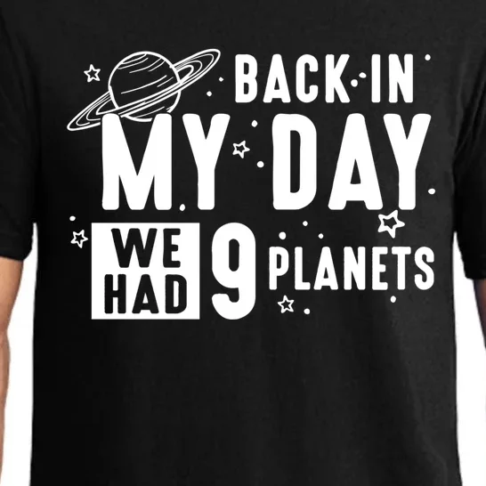 Back In My Day There Were 9 Planets Never Forget Pluto Gift Pajama Set