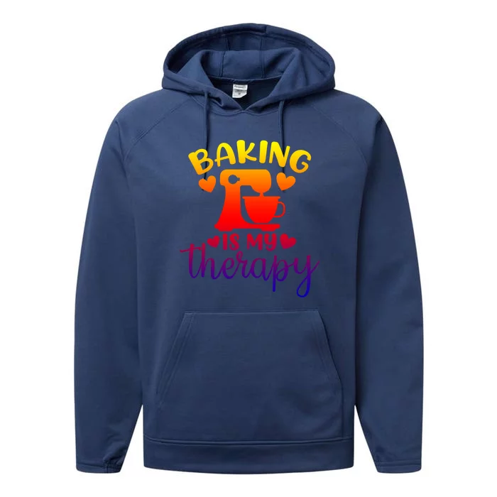 Baking Is My Therapy Funny Baker Lover Cute Gift Performance Fleece Hoodie