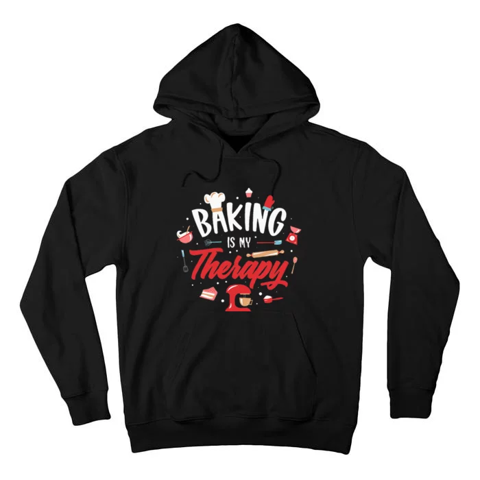 Baking Is My Therapy Tall Hoodie