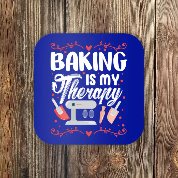 Baking Is My Therapy Funny Baker Pastry Chef Gift Coaster