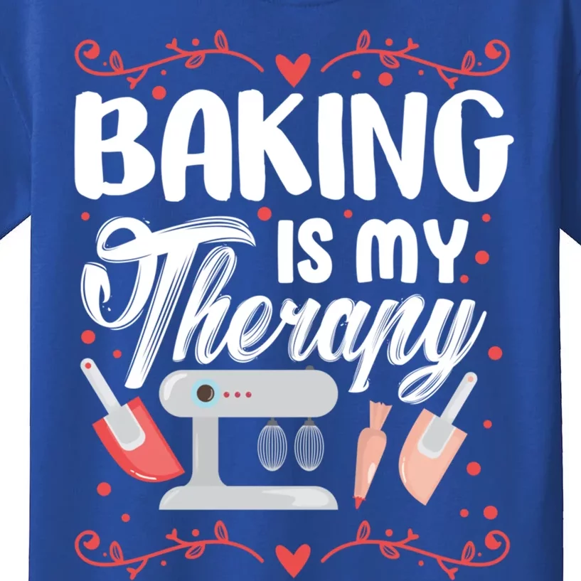 Baking Is My Therapy Funny Baker Pastry Chef Gift Kids T-Shirt