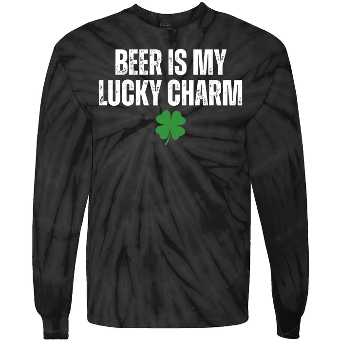 Beer Is My Lucky Charm Funny St Patricks Day Tie-Dye Long Sleeve Shirt