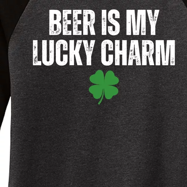 Beer Is My Lucky Charm Funny St Patricks Day Women's Tri-Blend 3/4-Sleeve Raglan Shirt