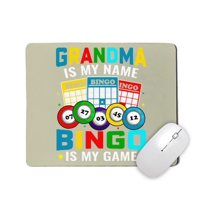 Bingo Is My Funny Bingo Grandma Player Women Mother's Day Mousepad