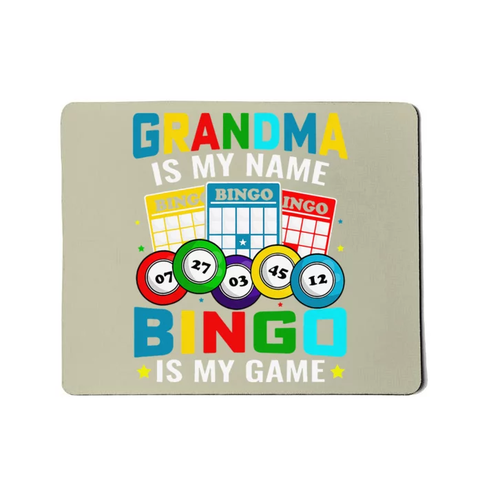 Bingo Is My Funny Bingo Grandma Player Women Mother's Day Mousepad