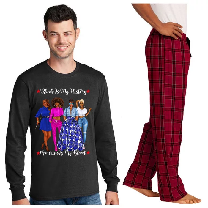 Black Is My History Strong Black Females Mom Sister Teacher Cute Gift Long Sleeve Pajama Set