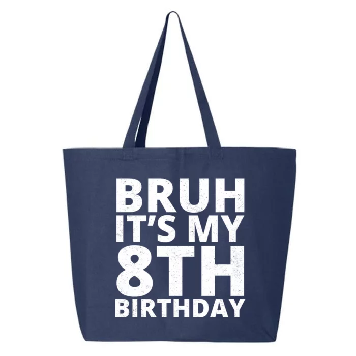 Bruh ItS My 8th Birthday Vintage Party 25L Jumbo Tote