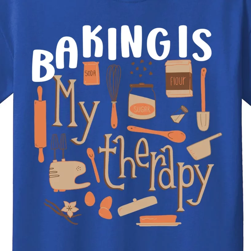 Baking Is My Therapy Bakers Funny Baking Lovers Bakery Owner Gift Kids T-Shirt