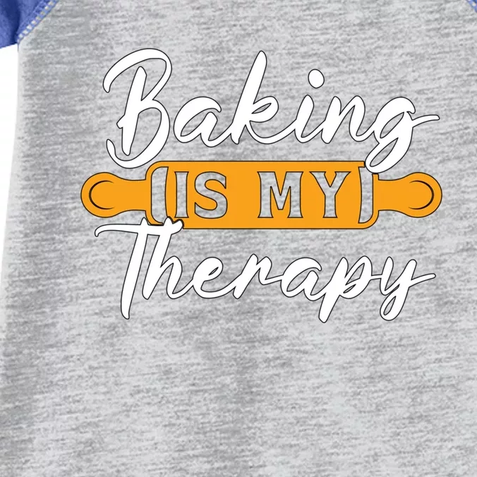 Baking Is My Therapy Bakery Love Baking Bakers Lover Baker Funny Gift Infant Baby Jersey Bodysuit