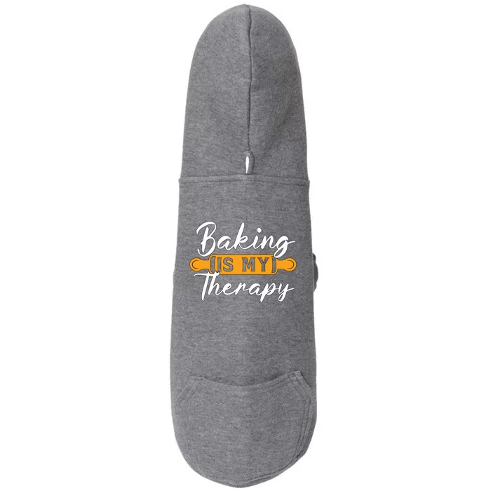 Baking Is My Therapy Bakery Love Baking Bakers Lover Baker Funny Gift Doggie 3-End Fleece Hoodie