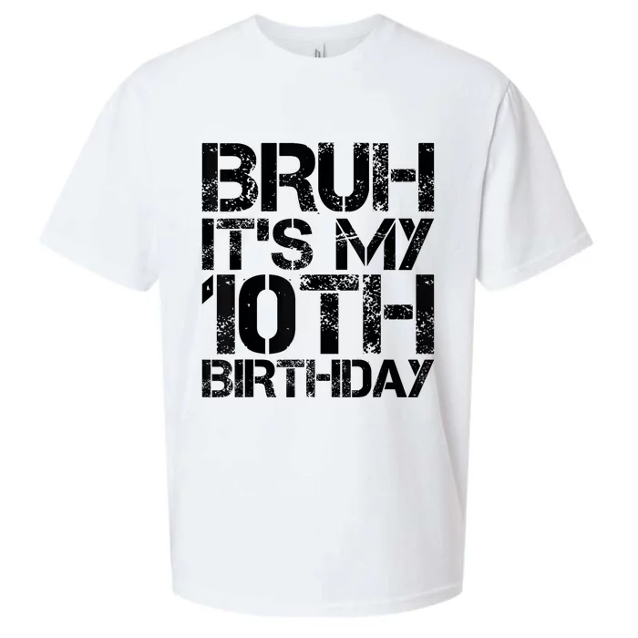 Bruh Its My 10th Birthday 10th Year Old 10yr Birthday Boy Sueded Cloud Jersey T-Shirt