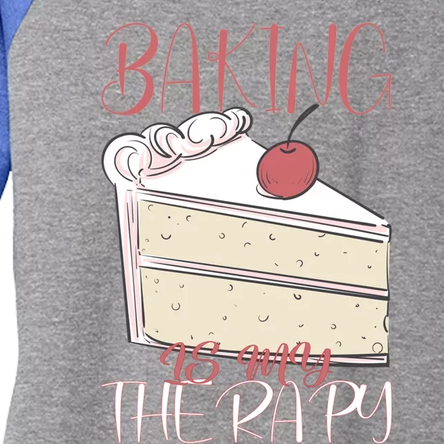 Baking Is My Therapy Baking Baker Gift Women's Tri-Blend 3/4-Sleeve Raglan Shirt