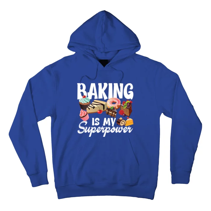 Baking Is My Superpower Clothing Teens Cool Gift Hoodie