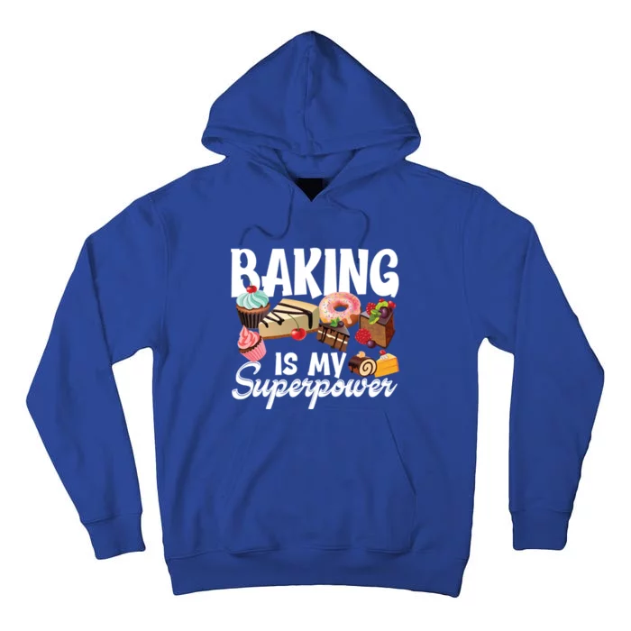 Baking Is My Superpower Clothing Teens Cool Gift Tall Hoodie