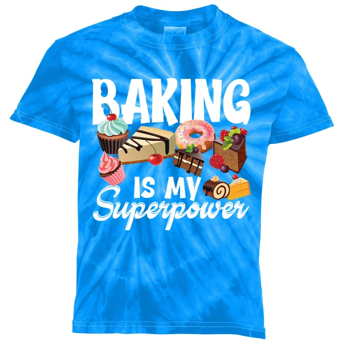 Baking Is My Superpower Clothing Teens Cool Gift Kids Tie-Dye T-Shirt