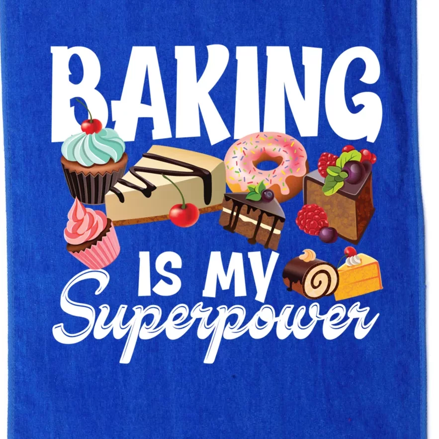 Baking Is My Superpower Clothing Teens Cool Gift Platinum Collection Golf Towel