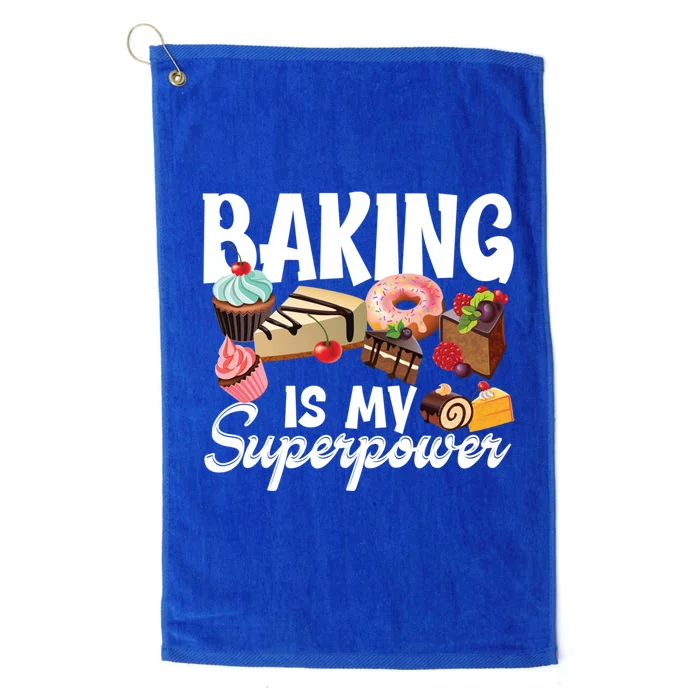 Baking Is My Superpower Clothing Teens Cool Gift Platinum Collection Golf Towel