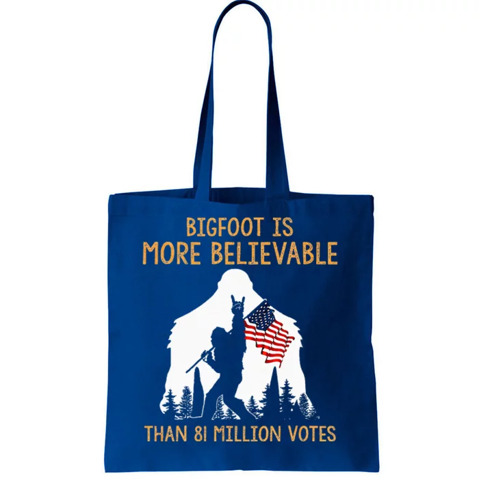 Bigfoot Is More Believable Than 81 Million Votes Vintage Tote Bag