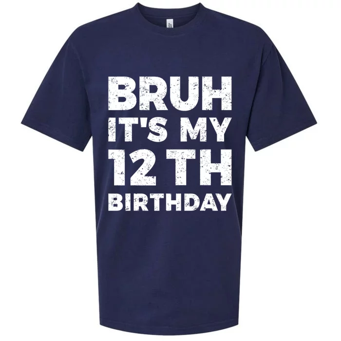 Bruh Its My 12th Birthday 12 Year Old Birthday Sueded Cloud Jersey T-Shirt