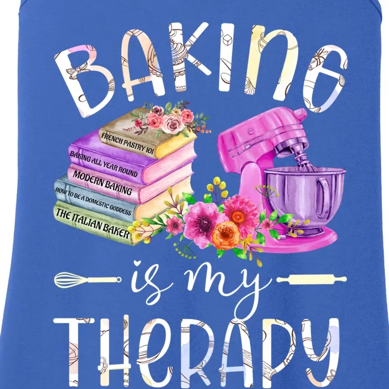 Baking Is My Therapy Baking Lover Baking Book Gift Ladies Essential Tank