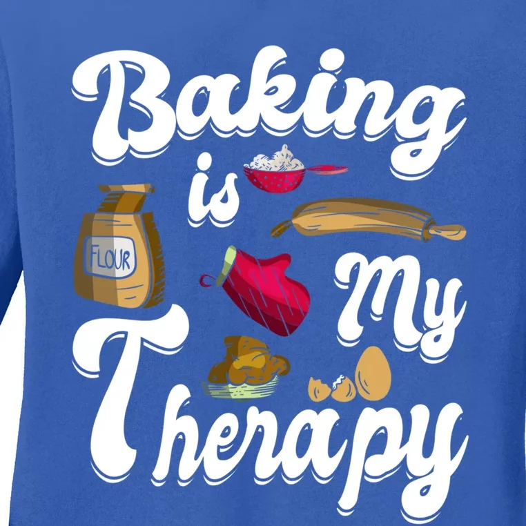 Baking Is My Therapy Baking Lover Quote Funny Baker Cookie Gift Ladies Long Sleeve Shirt