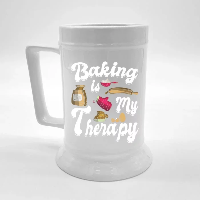 Baking Is My Therapy Baking Lover Quote Funny Baker Cookie Gift Front & Back Beer Stein