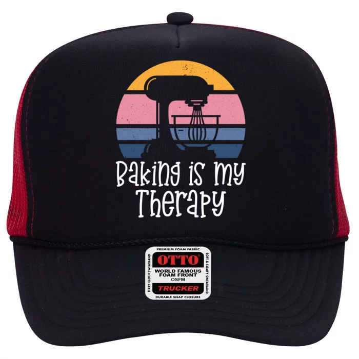 Baking Is My Therapy Funny Cookie Cake Cupcake Baker Gift High Crown Mesh Trucker Hat