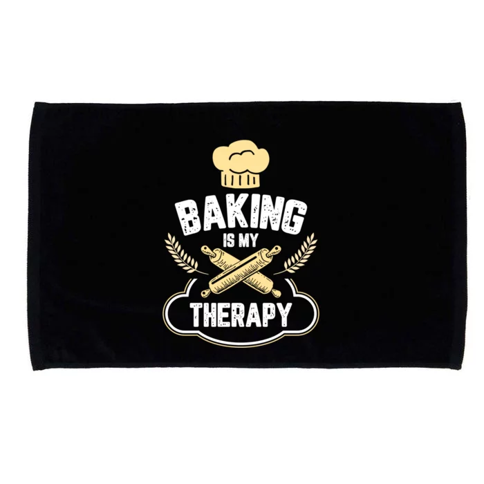 Baking Is My Therapy Cake And Cookies Bake Gift For A Baker Cool Gift Microfiber Hand Towel